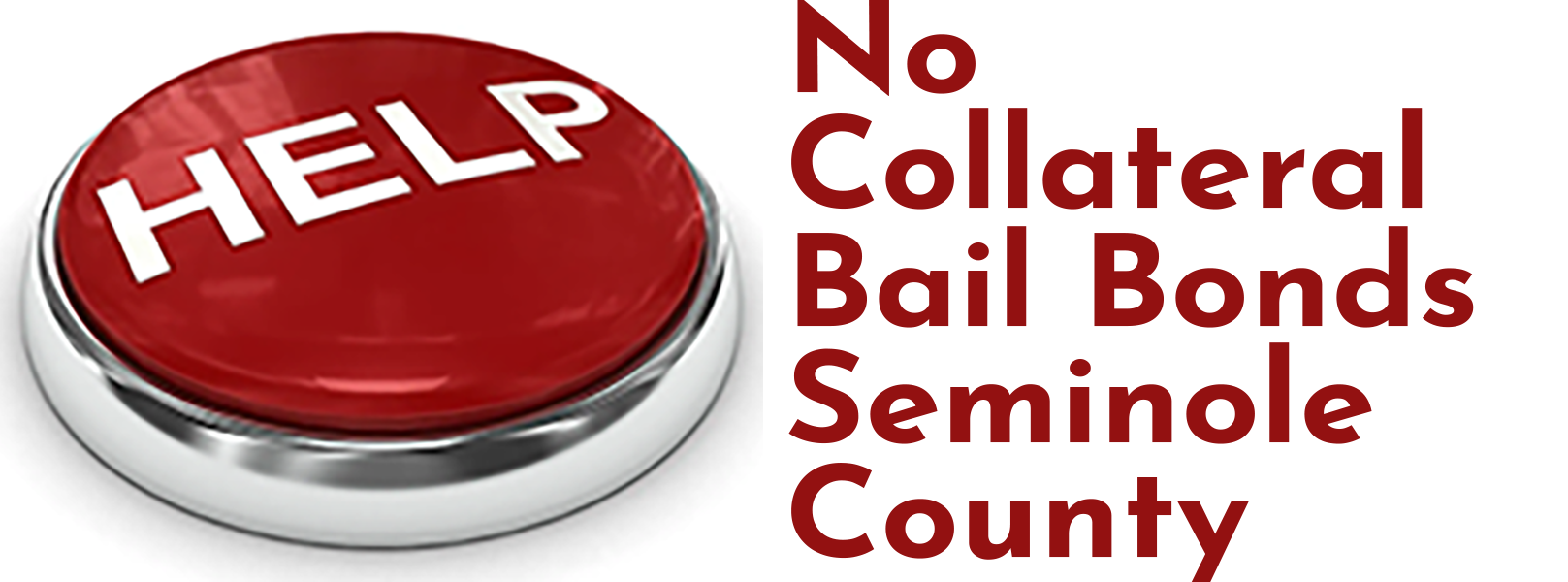No Collateral Bail Bonds Seminole County